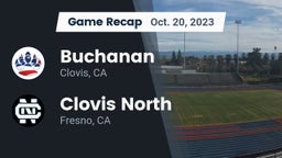 Recap: Buchanan  vs. Clovis North  2023