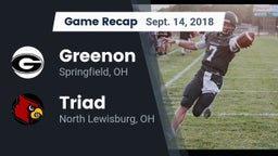 Recap: Greenon  vs. Triad  2018