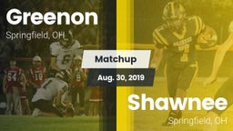 Matchup: Greenon  vs. Shawnee  2019