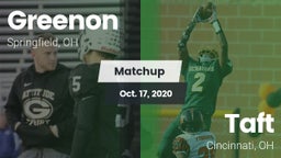 Matchup: Greenon  vs. Taft  2020