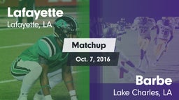 Matchup: Lafayette High vs. Barbe  2016