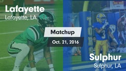 Matchup: Lafayette High vs. Sulphur  2016