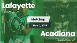 Matchup: Lafayette High vs. Acadiana  2018
