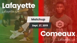Matchup: Lafayette High vs. Comeaux  2019