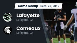 Recap: Lafayette  vs. Comeaux  2019