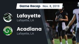 Recap: Lafayette  vs. Acadiana  2019