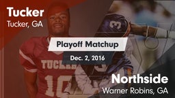 Matchup: Tucker  vs. Northside  2016