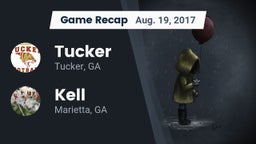 Recap: Tucker  vs. Kell  2017