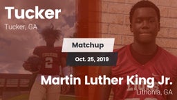Matchup: Tucker  vs. Martin Luther King Jr.  2019
