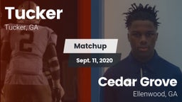 Matchup: Tucker  vs. Cedar Grove  2020