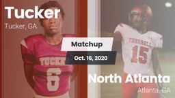 Matchup: Tucker  vs. North Atlanta  2020