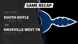 Recap: South-Doyle  vs. Knoxville West  TN 2017