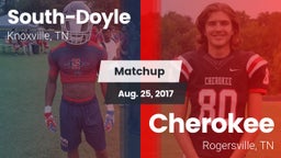 Matchup: South-Doyle High vs. Cherokee  2017
