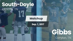Matchup: South-Doyle High vs. Gibbs  2017