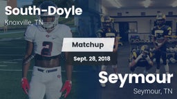 Matchup: South-Doyle High vs. Seymour  2018