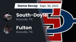 Recap: South-Doyle  vs. Fulton  2022