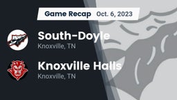 Recap: South-Doyle  vs. Knoxville Halls  2023