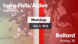 Matchup: Iowa Falls/Alde vs. Ballard  2016