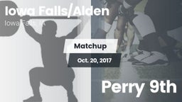 Matchup: Iowa Falls/Alde vs. Perry 9th 2017