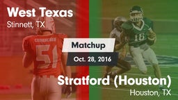 Matchup: West Texas High vs. Stratford  (Houston) 2016