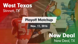 Matchup: West Texas High vs. New Deal  2016