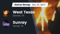 Recap: West Texas  vs. Sunray  2017