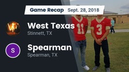 Recap: West Texas  vs. Spearman  2018