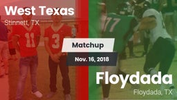 Matchup: West Texas High vs. Floydada  2018