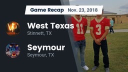 Recap: West Texas  vs. Seymour  2018