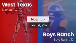 Matchup: West Texas High vs. Boys Ranch  2019