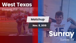 Matchup: West Texas High vs. Sunray  2019