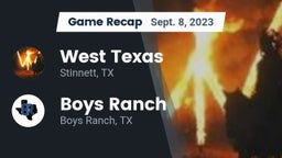 Recap: West Texas  vs. Boys Ranch  2023