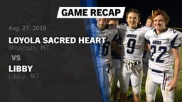 Recap: Loyola Sacred Heart  vs. Libby  2016