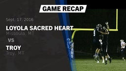 Recap: Loyola Sacred Heart  vs. Troy  2016