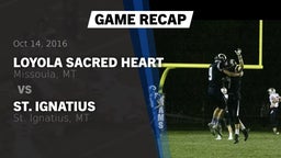 Recap: Loyola Sacred Heart  vs. St. Ignatius  2016