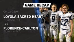 Recap: Loyola Sacred Heart  vs. Florence-Carlton  2016