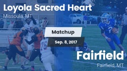 Matchup: Loyola Sacred Heart  vs. Fairfield  2017