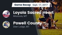 Recap: Loyola Sacred Heart  vs. Powell County  2017