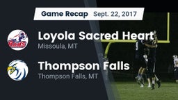 Recap: Loyola Sacred Heart  vs. Thompson Falls  2017