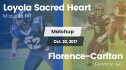 Matchup: Loyola Sacred Heart  vs. Florence-Carlton  2017