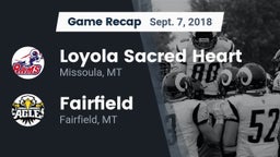 Recap: Loyola Sacred Heart  vs. Fairfield  2018