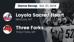 Recap: Loyola Sacred Heart  vs. Three Forks  2018