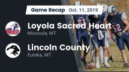 Recap: Loyola Sacred Heart  vs. Lincoln County  2019
