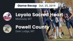 Recap: Loyola Sacred Heart  vs. Powell County  2019