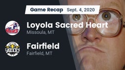 Recap: Loyola Sacred Heart  vs. Fairfield  2020