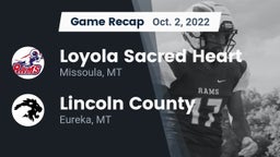 Recap: Loyola Sacred Heart  vs. Lincoln County  2022