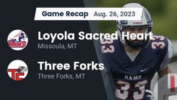 Recap: Loyola Sacred Heart  vs. Three Forks  2023