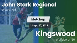 Matchup: John Stark Regional vs. Kingswood  2019