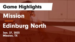 Mission  vs Edinburg North  Game Highlights - Jan. 27, 2023