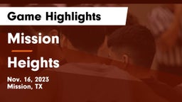 Mission  vs Heights  Game Highlights - Nov. 16, 2023